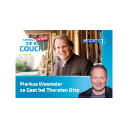 Die Blaue Couch on Tour  M.Wasmeier zu Gast bei T. Otto  24.05.25 um 20:00 Uhr